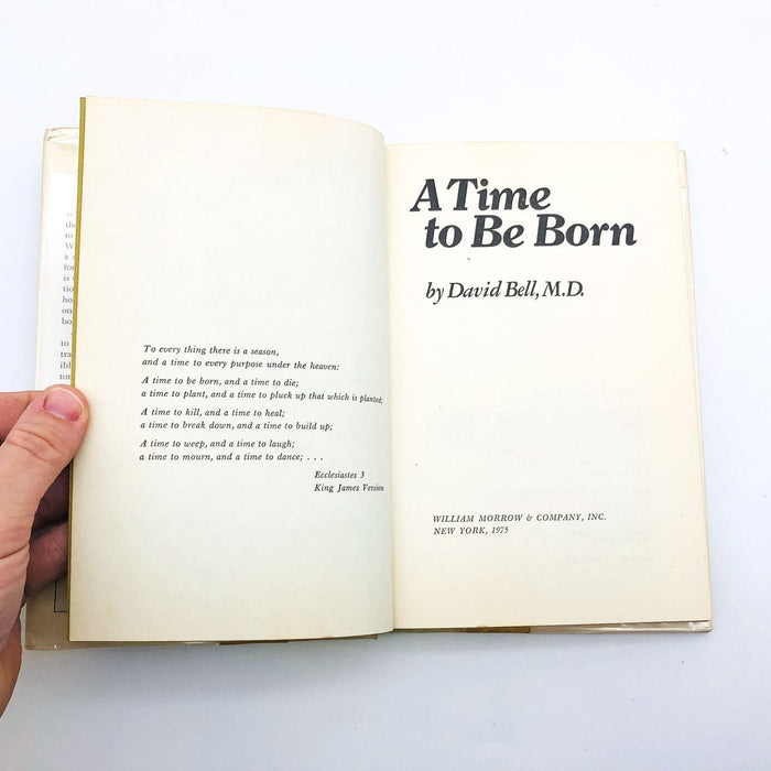 A Time To Be Born Hardcover David Bell M. D. 1975 Neonatal Medicine True Stories 7