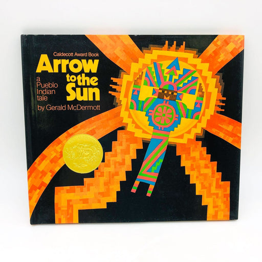 Arrow To The Sun Gerald McDermott Hardcover 1974 1st Edition Pueblo Indians 1