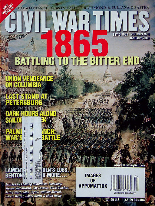 Civil War Times Magazine January 2006 Vol XLIV 6 1865 Battling Until Bitter End 1