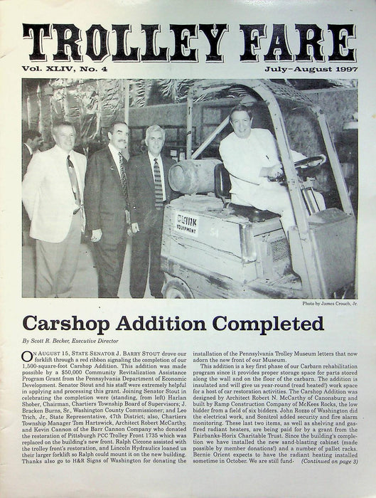 Trolley Fare Magazine August 1997 Finishing Carshop Addition PA Railway Museum