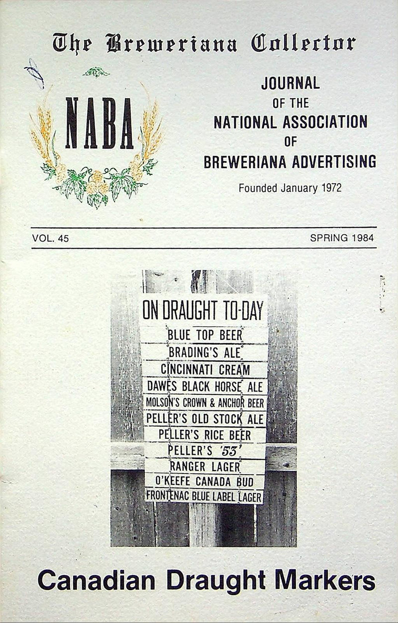 Breweriana Collector Magazine Spring 1984 Vol 45 Canadian Draught Markers