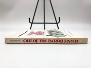 Out of the Berry Patch Rosalie M. Donais Self Published Missionary New Guinea 3