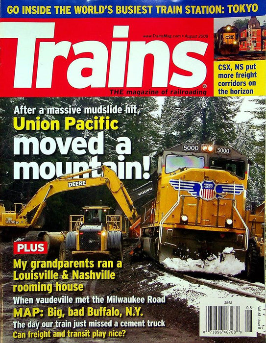 Trains Railroading Magazine August 2008 Vol 68 No 8 Union Pacific Moves Mountain