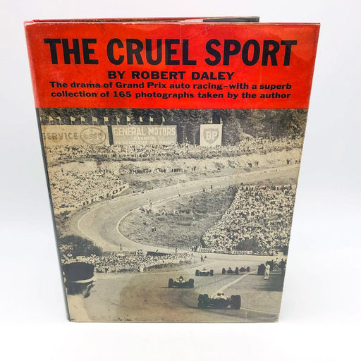 The Cruel Sport Hardcover Robert Daley 1963 1st Edition Grand Prix Racecars 1