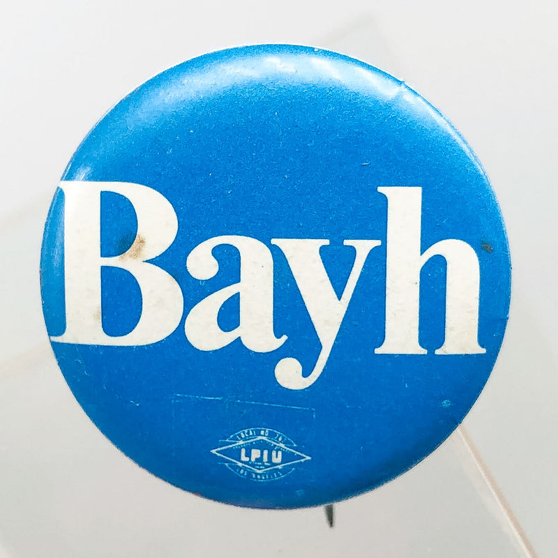 Birch Bayh Political Button Pin 1" Presidential Campaign Indiana Blue Union 1