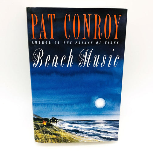 Beach Music Hardcover Pat Conroy 1995 WW2 Holocaust Survivors Life 1st Edition 1