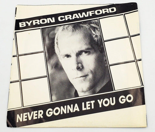 Byron Crawford Never Gonna Let You Go 45 RPM Single Record T.C Records TC 7015 1