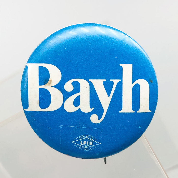 Birch Bayh Political Button Pin 1" Presidential Campaign Indiana Blue Union 1