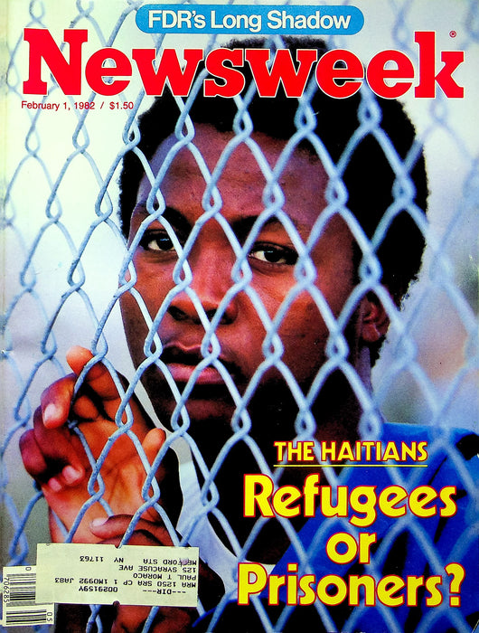 Newsweek Magazine February 1 1982 Haitians Detention Camps Reagan Unemployment