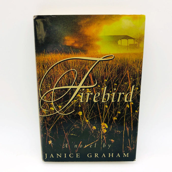 Firebird Janice Graham Hardcover 1998 Love Triangle Western Cattle Rancher 1