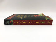 Best Food Writing 2006 Holly Hughes Marlowe & Company Paperback 10th Print 3