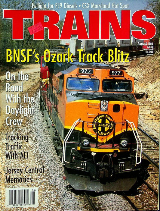 Trains Magazine August 1999 Vol 59 No 8 BNSF's Ozark Track Blitz