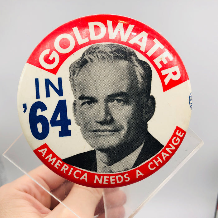 Barry Goldwater Button 3" Presidential Candidate 1964 America Needs A Change