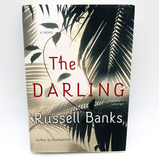 The Darling Hardcover Russell Banks 2004 First Edition Endangered Species Woman 1