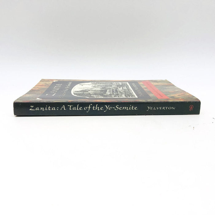 Zanita A Tale Of The Yo-Semite SC Therese Yelverton 1991 Naturalist Women Men 3