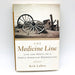 The Medicine Line Hardcover Beth LaDow 2001 Pioneers Native Americans History 1