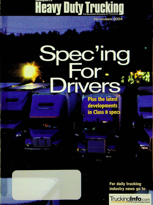 Heavy Duty Trucking Magazine November 2004 Class 8 Specs Tire Talk Retreads