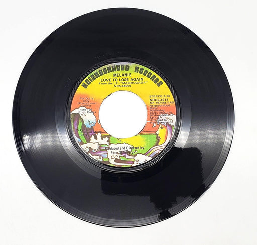 Melanie Love To Lose Again 45 RPM Single Record Neighborhood 1974 NRDJ-4214 2