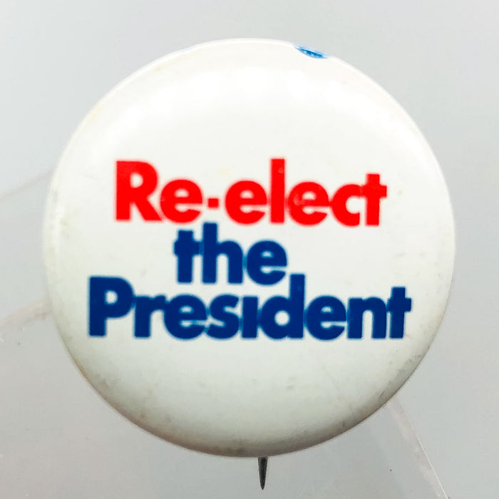 Re-Elect The President Button Pin 1" Committee For Richard Nixon Campaign 1