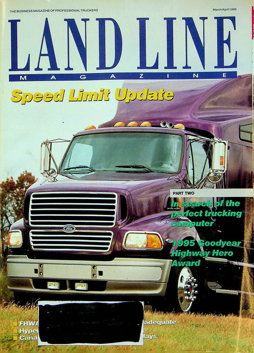 Land Line Magazine April 1996 Speed Limit Update Changes at Geroge Transfer