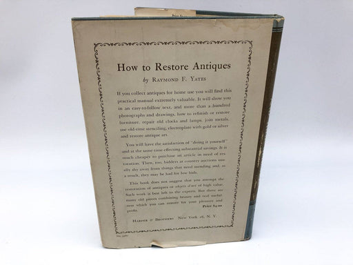 Antique Fakes and Their Detection Raymond F. Yates 1950 Harper Bro First Edition 2