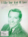 I Like Your Kind of Love Sheet Music Melvin Endsley Piano 1957 Andy Williams 1