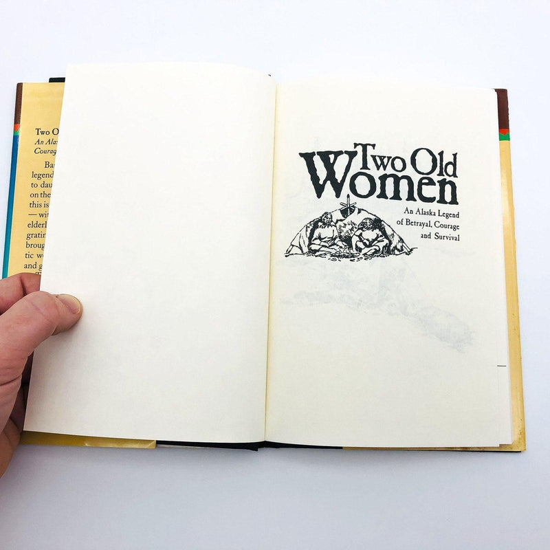 Two Old Women Hardcover Velma Wallis 1993 Alaska Legend Betrayal Survival 7