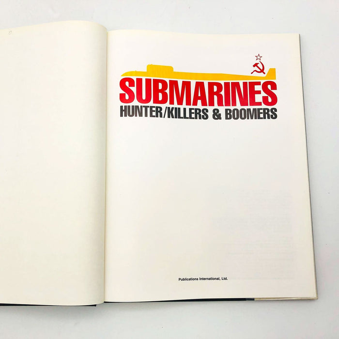 Submarines Hunter Killers and Boomers Hardcover Publications International 1990 7