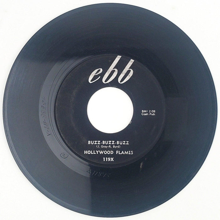 Hollywood Flames Buzz-Buzz-Buzz Record 45 RPM Single 119 Ebb 1957 2