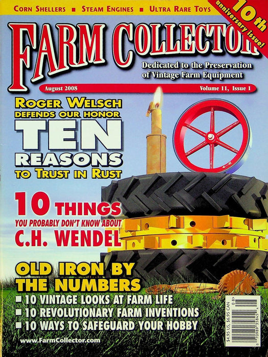 Farm Collector Magazine August 2008 Vol 11 # 1 Roger Welsch, C.H. Wendel