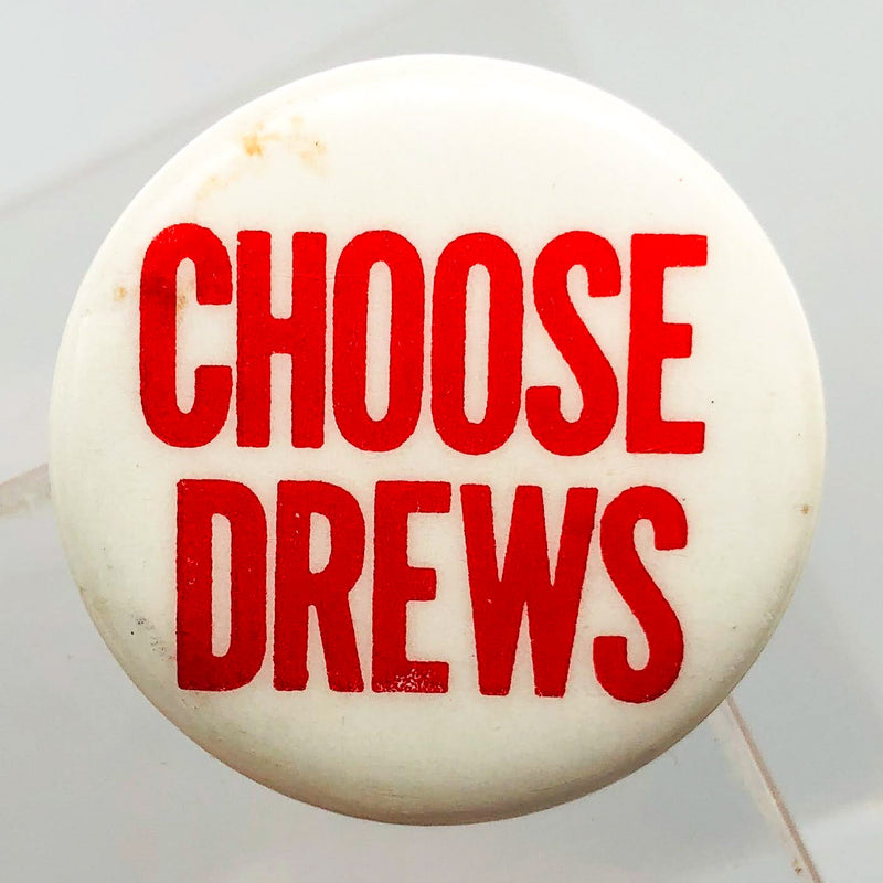 Choose Drews Button Pinback 1" Politician Political Campaign Red White Vintage 3