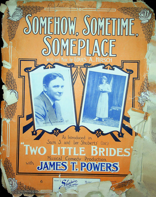 Somehow Sometime Someplace Sheet Music Louis A Hirsch Vocal Piano Song 1912 1