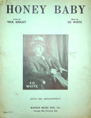 Sheet Music Honey Baby Ed White Vick Night 1931 Winton Music Foxtrot Song 1