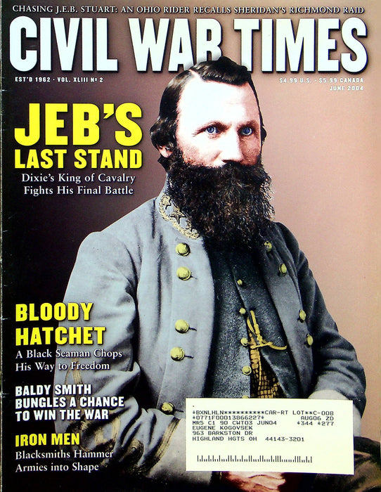 Civil War Times Magazine June 2004 Vol XLIII 2 Jeb's Last Stand 1