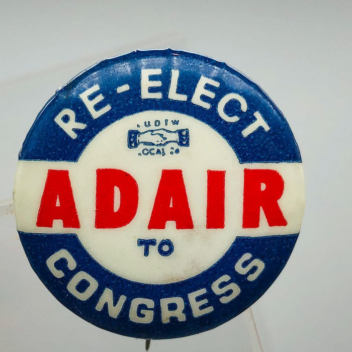 Re-Elect Adair To Congress Button Pin 1.25" Ross Indiana Republican Politician 4