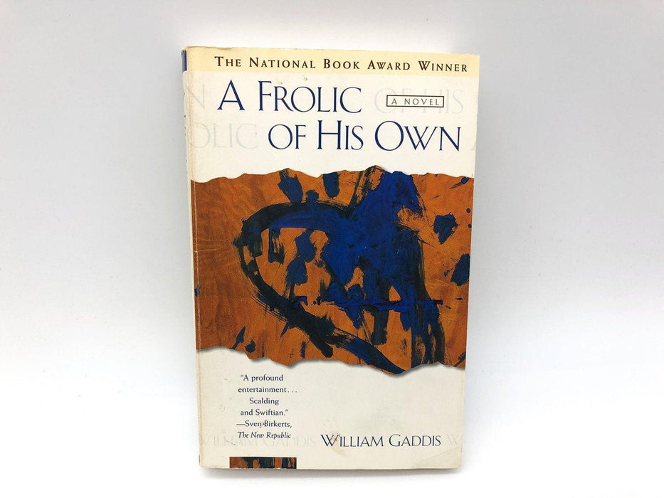 A Frolic of His Own William Gaddis 1995 Scribner Paperback First Edition 1