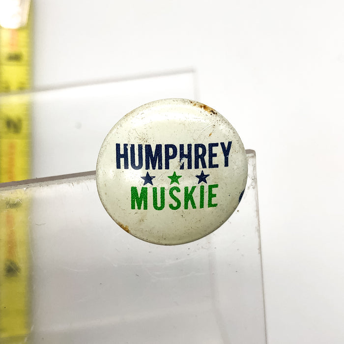 Vintage Humphrey Muskie Pinback Button Presidential Campaign Columbia Advertisin