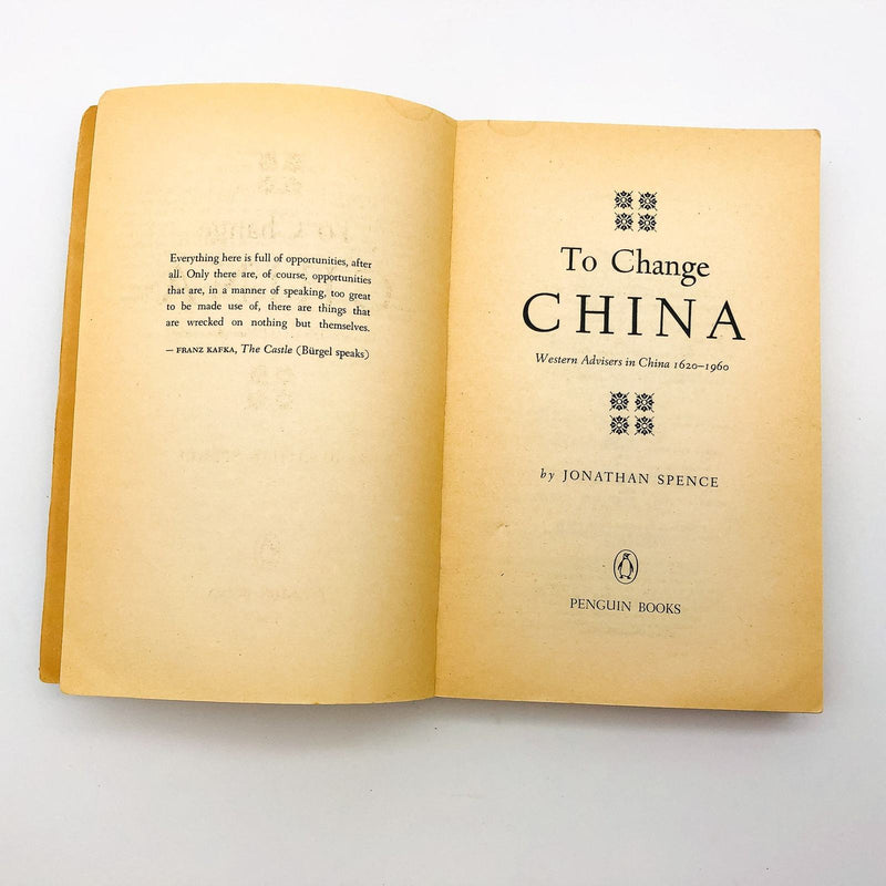 To Change China Paperback Jonathan Spence 1980 China Advisers History Culture 7