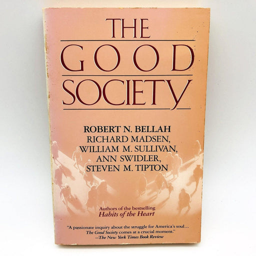 The Good Society Paperback Robert N. Bellah 1992 Economic Social Norms Culture 1