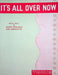 It's All Over Now Sheet Music Sunny Skylar Don Marcotte 1946 Piano Broadcast 1