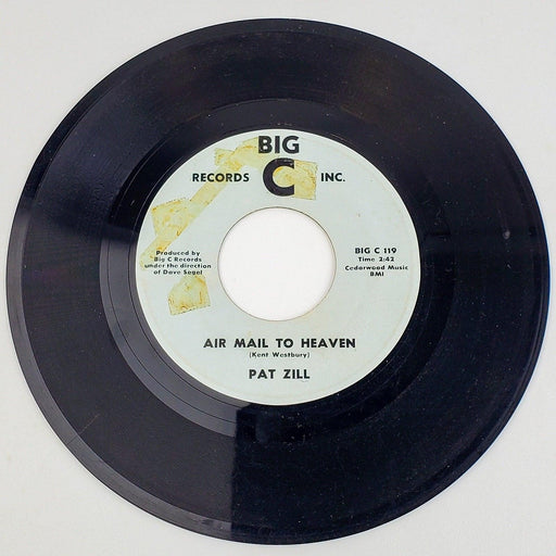 Pat Zill Air Mail To Heaven 45 RPM Single Record Big C 1962 2