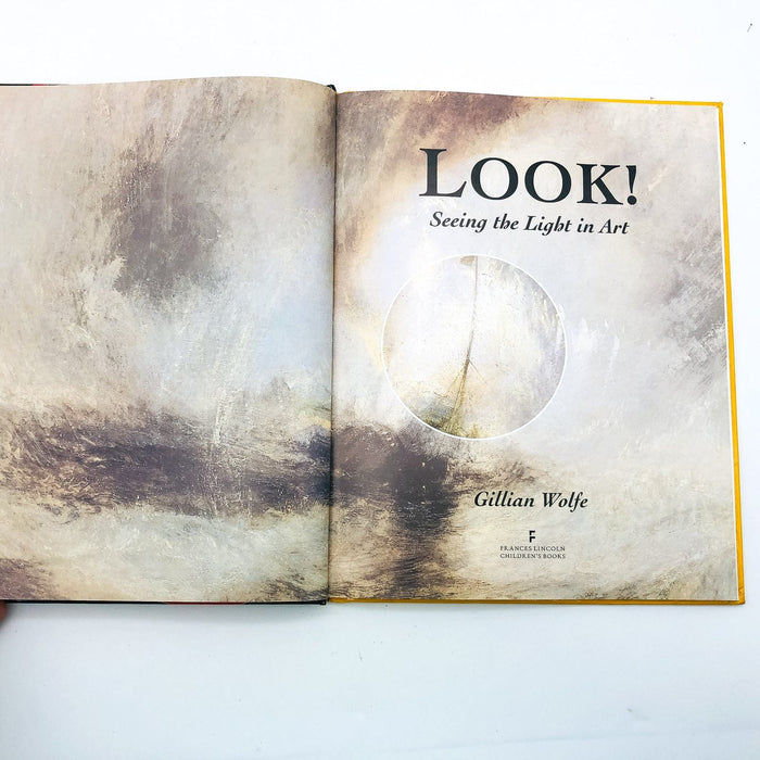 Look Seeing The Light In Art Hardcover Gillian Wolfe 2006 Painting Pictures 7