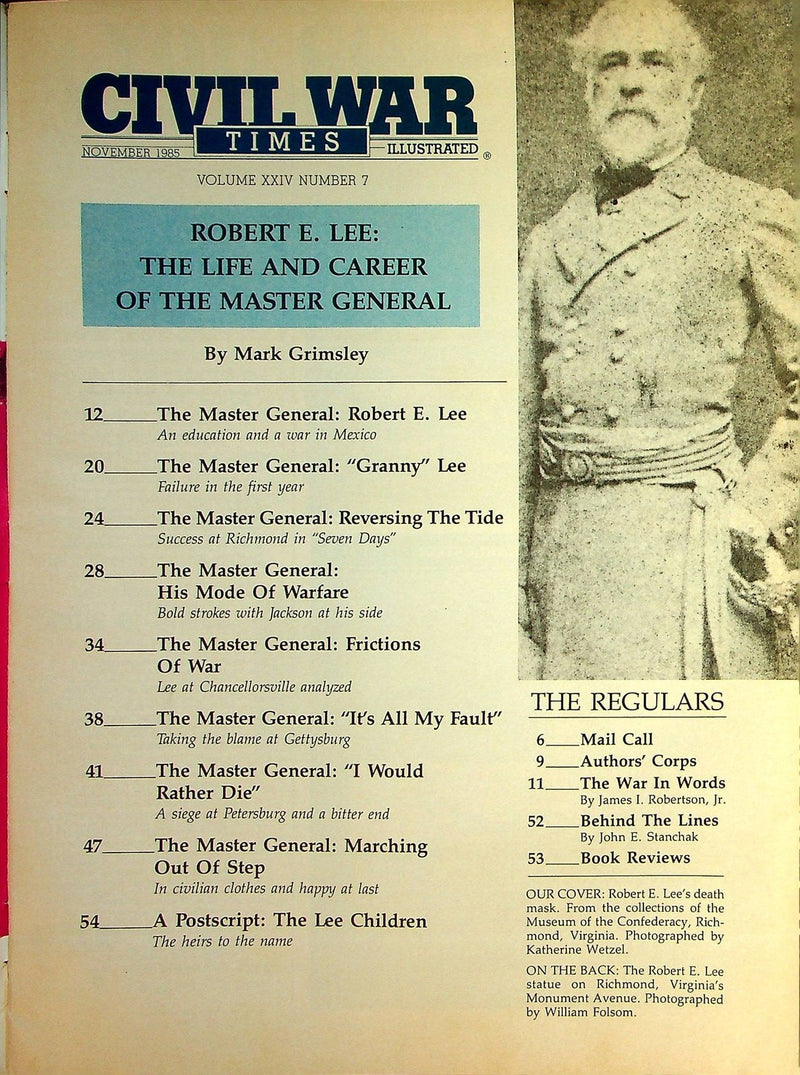 Civil War Times Magazine November 1985 Vol XXIV 7 General Lee A Special Volume 2