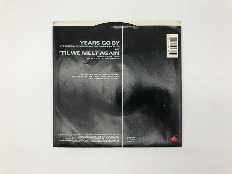 Stan Campbell Years Go By Record 45 RPM Single 7-69473 Elektra 1987 Picture 2