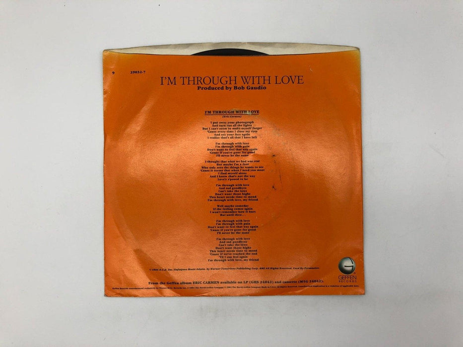 Eric Carmen I'm Through With Love Record 45 RPM Single 7-29032 Geffen 1985 2