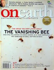 On Earth Magazine 2006 Vol 28 # 2 Hive Collapse, Shasta Dam in Sacramento 1