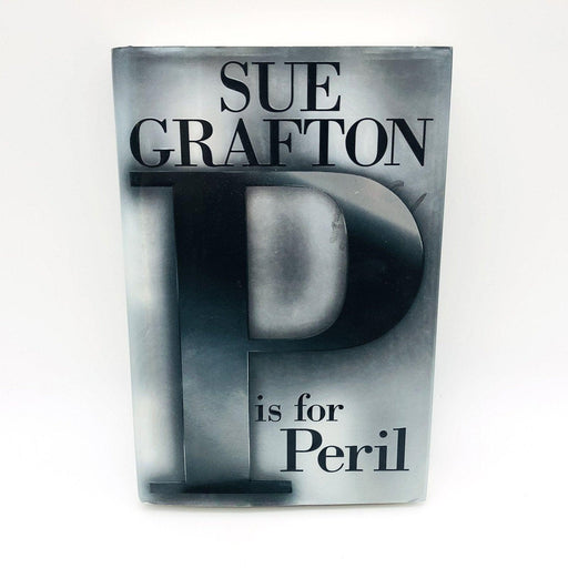 P Is For Peril Hardcover Sue Grafton 2001 Women Private Investigator California 1