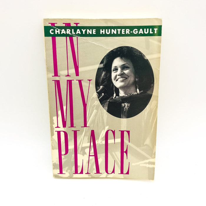 In My Place SC Charlayne Hunter-Gault 1993 1st AA Women University of Georgia 1