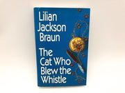 The Cat Who Blew the Whistle Lilian Jackson Braun 1995 G.P. Putnam First Edition 1