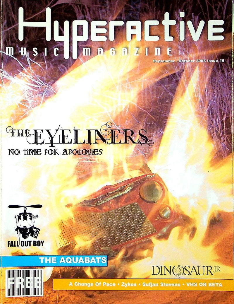 Hyperactive Music Magazine Sep & Oct 2005 Fall Out Boym The Eyeliners, Aquabots 1